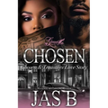 Chosen: Chosen & Treasures Love Story - Paperback