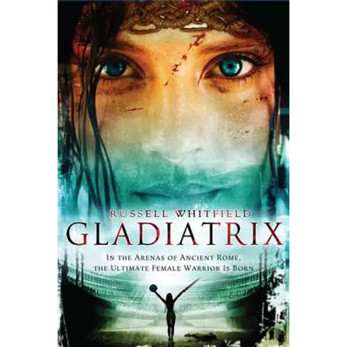 Gladiatrix - Paperback