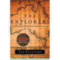 The Explorers: Stories of Discovery and Adventure from the Australian Frontier - Paperback