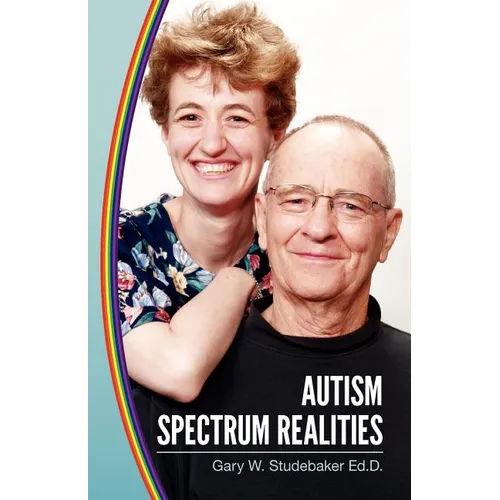 Autism Spectrum Realities - Paperback