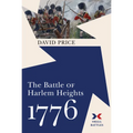 The Battle of Harlem Heights, 1776 - Hardcover