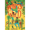 Wings in the Wild - Hardcover