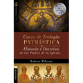 Curso de Teología Patrística: Historia Y Doctrina de Los Padres de la Iglesia - Paperback