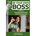 Chester says Be Your Own Boss Volume 2: Running and growing a services business - Paperback