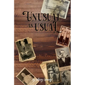 Unusual As Usual: bizarre stories of historical circus, sideshow and freak show performers - Paperback