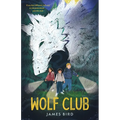 Wolf Club - Hardcover