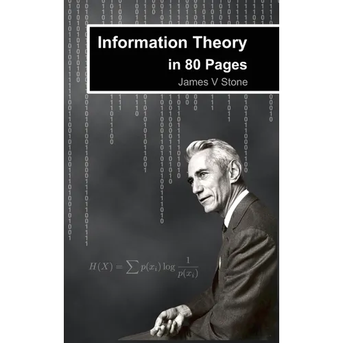 Information Theory in 80 Pages - Hardcover