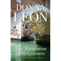 The Temptation of Forgiveness: A Commissario Guido Brunetti Mystery - Paperback
