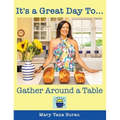 It's a Great Day To... Gather Around a Table - Hardcover