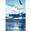 A Flight of Fancy - Paperback