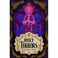 Holy Terrors - Hardcover