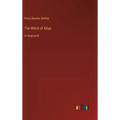 The Witch of Atlas: in large print - Hardcover