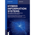 Hybrid Information Systems: Non-Linear Optimization Strategies with Artificial Intelligence - Paperback