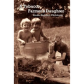 A Tobacco Farmer's Daughter - Paperback