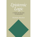Epistemic Logic: A Survey of the Logic of Knowledge - Paperback