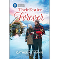 Their Festive Forever - Mass Market Paperbound