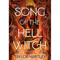 Song of the Hell Witch - Hardcover