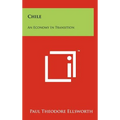 Chile: An Economy in Transition - Hardcover