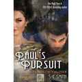 Paul's Pursuit: Dragon Lords of Valdier Book 6: Dragon Lords of Valdier Book 6 - Paperback
