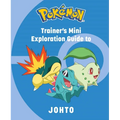 Pokemon: Trainer's Mini Exploration Guide to Johto - Hardcover