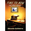 Time To Mow and Other Stories - Paperback