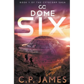 Dome Six - Paperback
