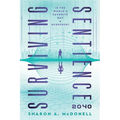 Surviving Sentience 2040 - Paperback