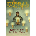Reave the Just & Other Tales - Paperback