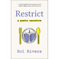 Restrict: A Poetic Narrative - Paperback