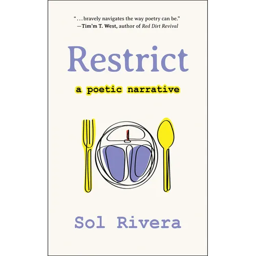 Restrict: A Poetic Narrative - Paperback