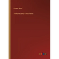 Authority and Conscience - Paperback