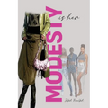 Modesty Is Her - Paperback