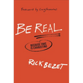 Be Real: Because Fake Is Exhausting - Paperback