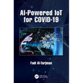 AI-Powered IoT for COVID-19 - Paperback