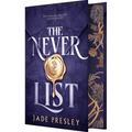 The Never List (Deluxe Limited Edition) - Hardcover