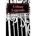 Urban Legends: Warning: May be scary to younger readers - Paperback