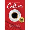 The Ultimate Culture: It's About DNA, Not Resume - Paperback