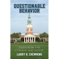Questionable Behavior: Tales from the College Frat House - Paperback