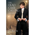 The Dead Came Calling - Paperback