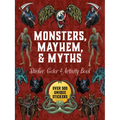 Monsters, Mayhem, and Myths Sticker, Color & Activity Book: Over 500 Macabre Stickers - Hardcover