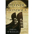 The Blonde in the Gondola - Paperback