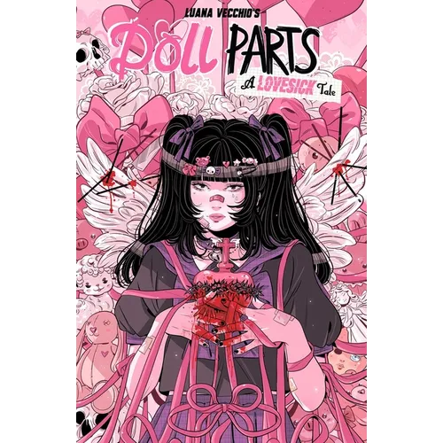Doll Parts: A Lovesick Tale - Paperback