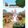 MR Jenkins Farm: The Secret Journey - Paperback