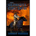 The Glorieta Grudge: A Western Frontier Adventure - Paperback