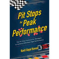 Pit Stops for Peak Performance - Paperback