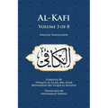 Al-Kafi, Volume 3 of 8: English Translation - Paperback