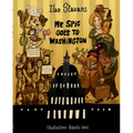 Mr. Spic Goes to Washington - Paperback