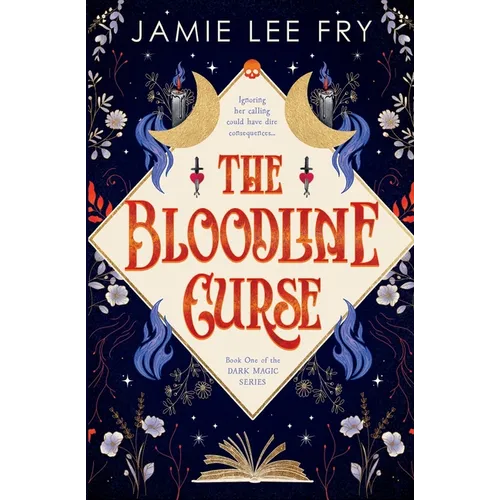 The Bloodline Curse: Book One of the Dark Magic Series - Paperback