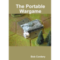 The Portable Wargame - Paperback