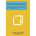 Famous Kentucky Duels: The Story of the Code of Honor in the Bluegrass State - Paperback